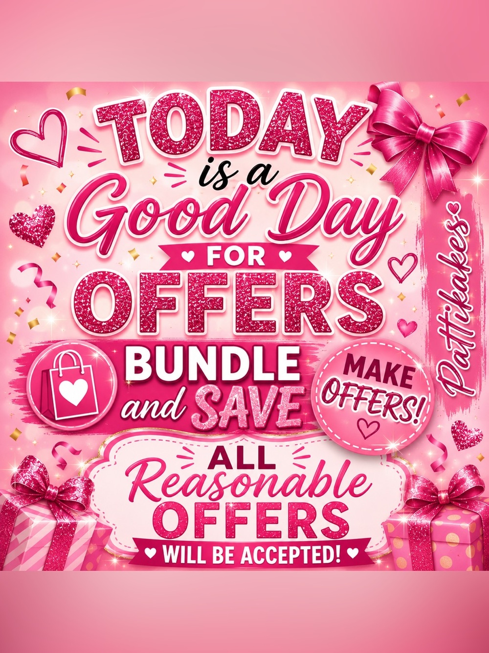 💕"Today is a Good Day for Offers